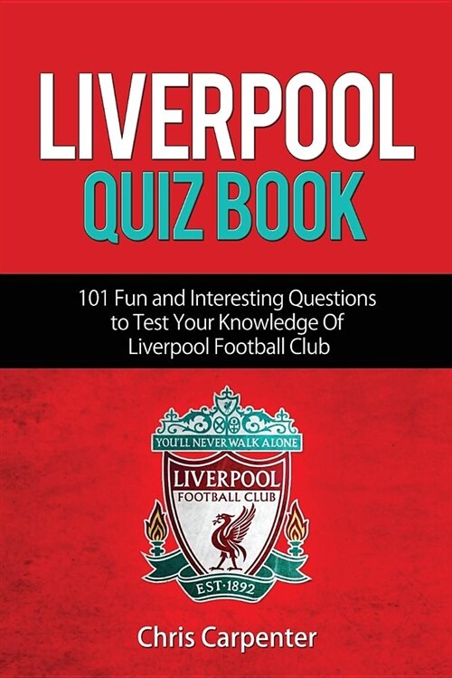 Liverpool Quiz Book (Paperback)