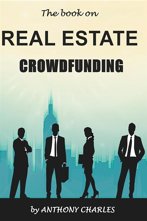 The Book on Real Estate Crowdfunding (Paperback)