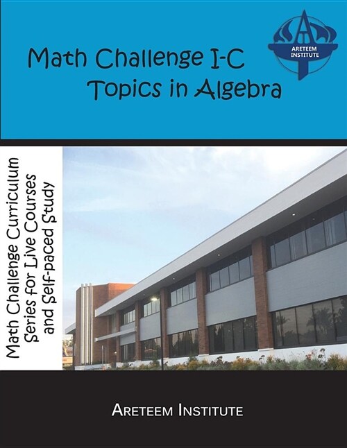 Math Challenge I-C Topics in Algebra (Paperback)