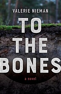 To the Bones (Paperback)