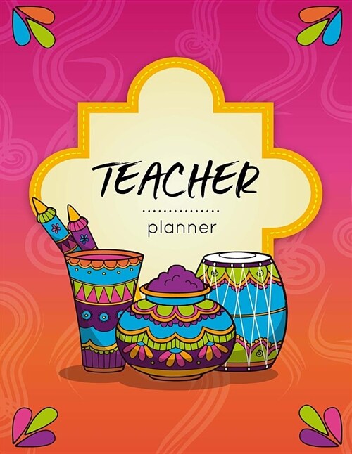 Teacher Planner: Teaching Plan Book, School Holidays, Single Subject Lesson Plan, Subjects and Course of Study, Yearly Planner, Size 8. (Paperback)