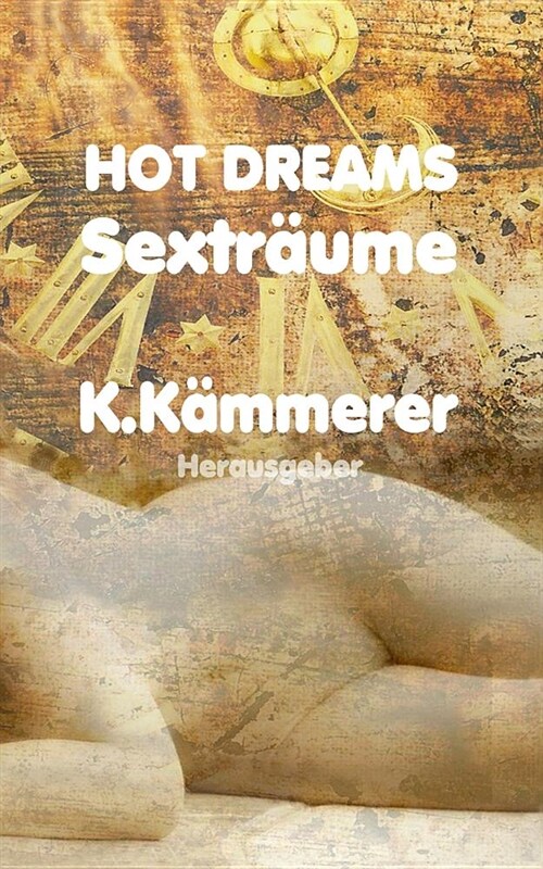 Hot Dreams: Sextr?me (Paperback)