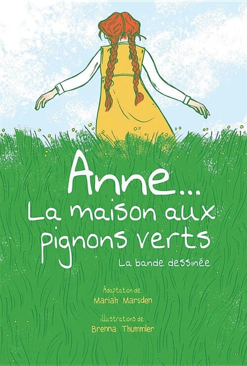 Anne... La Maison Aux Pignons Verts (Paperback)
