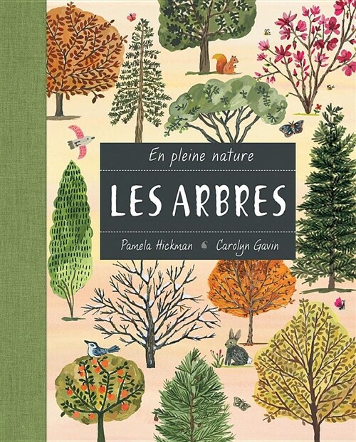 En Pleine Nature: Les Arbres = Nature All Around: Trees (Hardcover)