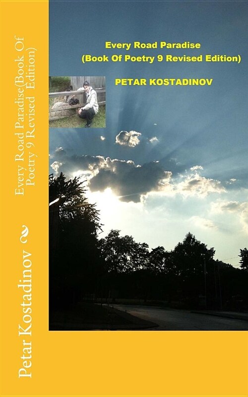 Every Road Paradise(book of Poetry 9 Revised Edition) (Paperback)