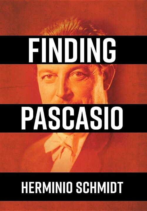 Finding Pascasio (Hardcover)