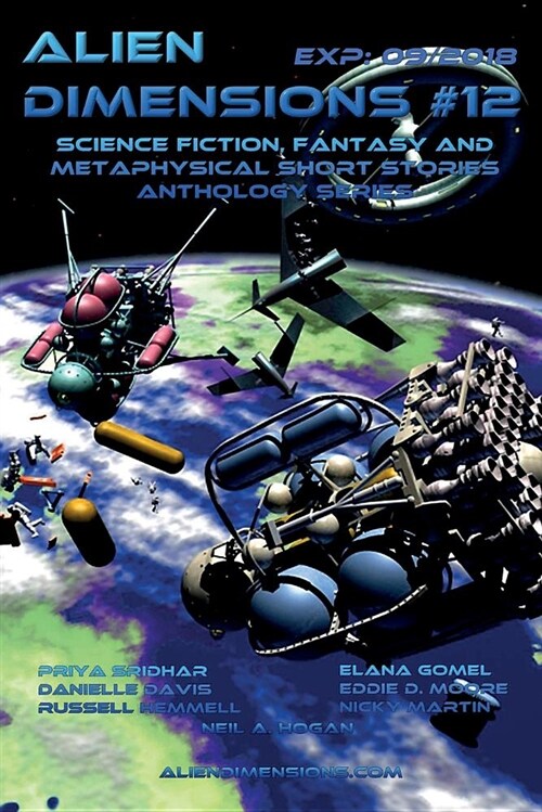 Alien Dimensions: Science Fiction, Fantasy and Metaphysical Short Stories #12 (Paperback)