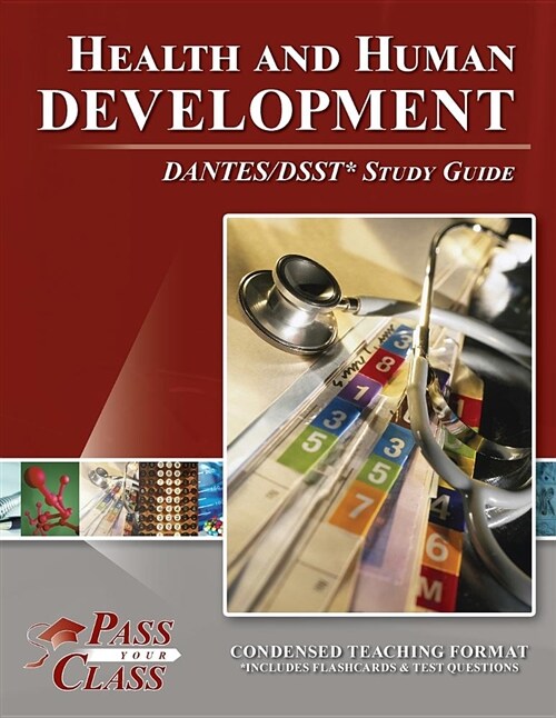 Health and Human Development Dantes / Dsst Test Study Guide (Paperback)