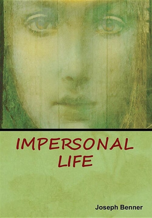 Impersonal Life (Hardcover)
