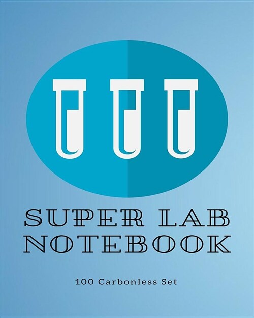 Lab Notebook 100 Carbonless Set: For Students, Chemistry (Paperback)