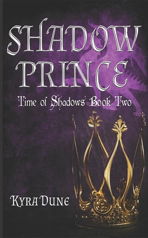 Shadow Prince (Time of Shadows #2) (Paperback)