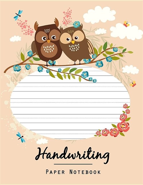 Handwriting Paper Notebook: Penmanship Practice Paper Notebook Writing Letters & Words with Dashed Center Line, Handwriting Hooked Learn, Handwrit (Paperback)