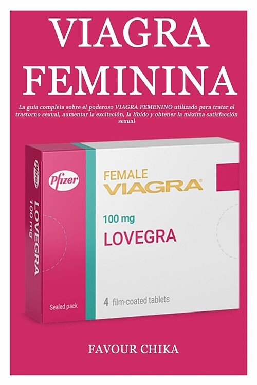 Viagra Feminina: La Gu (Paperback)