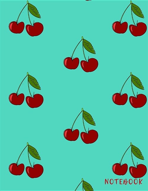 Notebook: Large Lined Notebook Cherries on Aqua (Paperback)