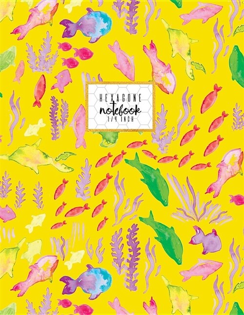 Hexagone Notebook 14 Inch: Yellow Pink Green Watercolor Fish Ocean Journal, College Ruled, Organic Chemistry, 1/4 Inch Hexagons, Soft Cover, 8.5 (Paperback)