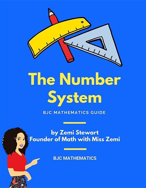The Number System: Bjc Core Mathematics Guide (Paperback)