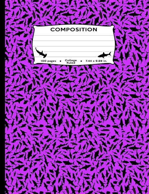 Composition: Sharks All Over Purple Marble Composition Book College Ruled Journal Diary Notebook for Boys, Girls, Kids, Students, T (Paperback)