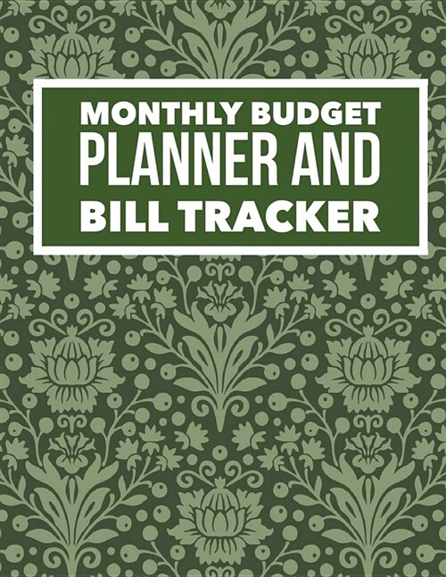 Monthly Budget Planner and Bill Tracker: Retro Design Personal Money Management with Calendar 2018-2019 Step-By-Step Guide to Track Your Financial Hea (Paperback)