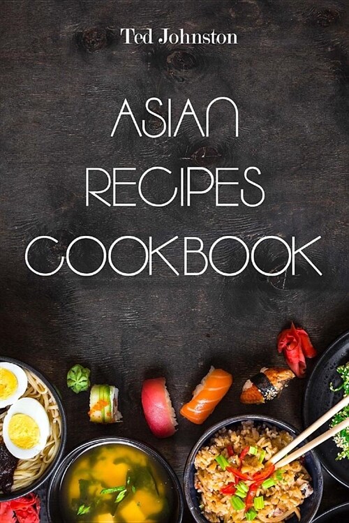 Asian Recipes Cookbook (Paperback)