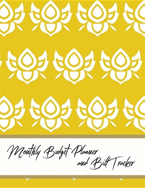 Monthly Budget Planner and Bill Tracker: Elegance Design Monthly & Weekly Financial Budget Planner Expense Tracker Bill Organizer Journal Notebook - I (Paperback)