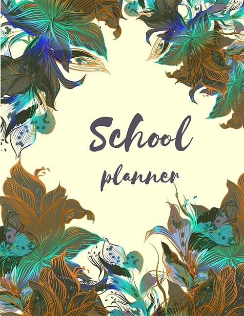 School Planner: Lilies Cover Homework Planner, Kids Daily Planner Back to School Checklist, Class Schedules, Weekly Activity Schedule (Paperback)