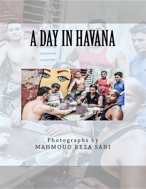 A Day in Havana (Paperback)