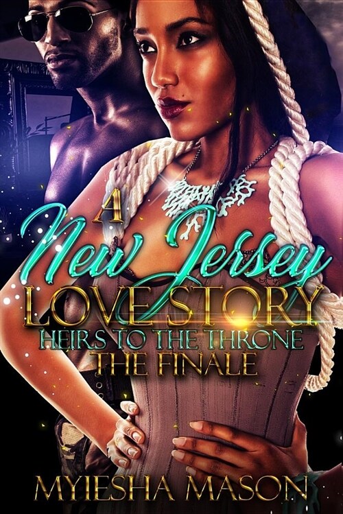 A New Jersey Love Story 2: Heirs to the Throne (Paperback)