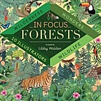 In Focus: Forests (Hardcover)