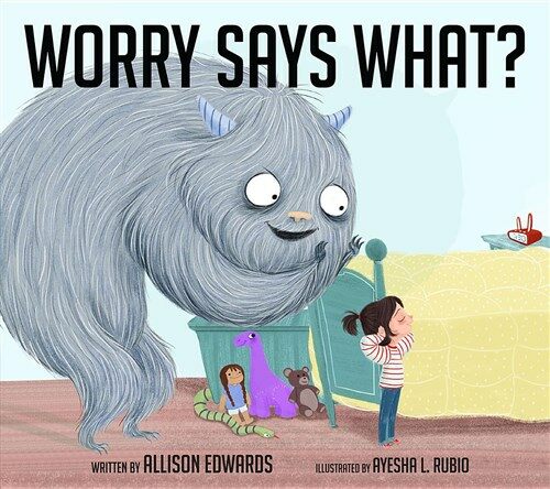 Worry Says What? (Paperback)