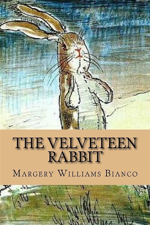 The Velveteen Rabbit (Paperback)