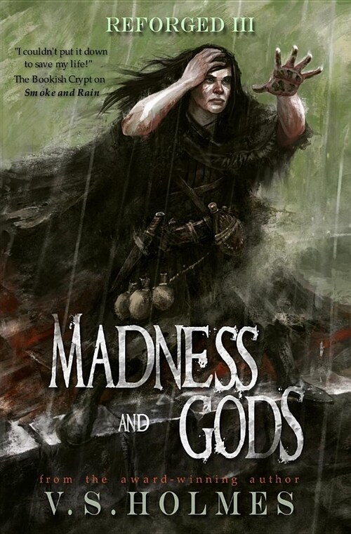 Madness and Gods (Paperback)