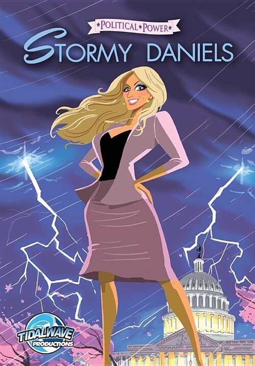 Political Power: Stormy Daniels (Paperback)