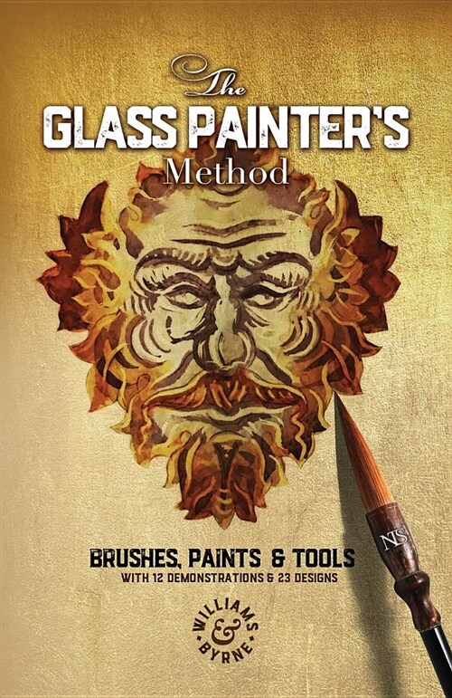 The Glass Painters Method (Paperback)