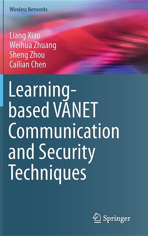 Learning-Based Vanet Communication and Security Techniques (Hardcover, 2019)