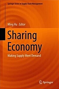 Sharing Economy: Making Supply Meet Demand (Hardcover, 2019)