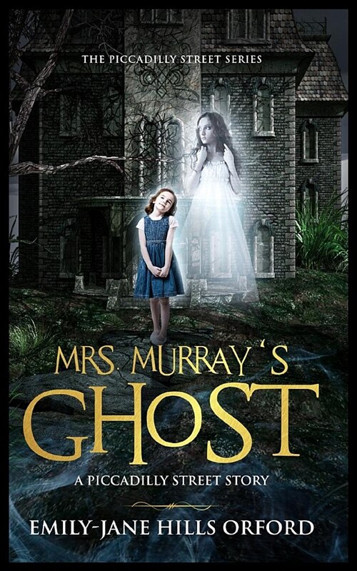 Mrs. Murrays Ghost (Paperback)