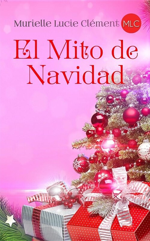 El Mito de Navidad (Paperback)