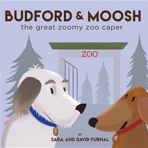 Budford and Moosh the Great Zoomy Zoo Caper (Paperback)