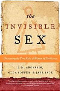 The Invisible Sex (Paperback, Reprint)