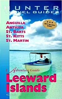 Travel Adventures Leeward Islands (Paperback, 3rd)