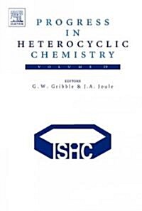 Progress in Heterocyclic Chemistry (Hardcover, 19 ed)