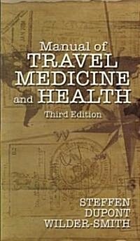 Manual of Travel Medicine and Health (Paperback, 3)