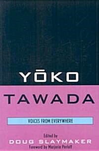 Yoko Tawada: Voices from Everywhere (Paperback)