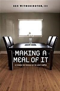 Making a Meal of It (Hardcover)