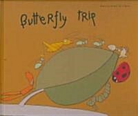 Butterfly Trip (Hardcover, Translation)