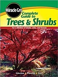 [중고] Miracle-Gro Complete Guide to Trees & Shrubs (Paperback)