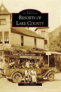 Resorts of Lake County (Paperback)