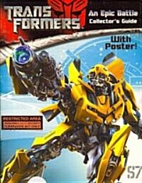Transformers Collectors Guide, An Epic Battle (Paperback, Poster)