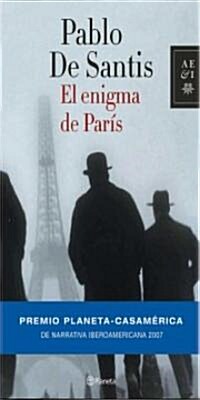 El Enigma De Paris/ the Enigma of Paris (Paperback)