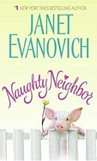 Naughty Neighbor (Paperback)